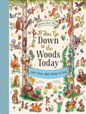 cover image of If You Go Down to the Woods Today